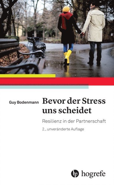 Guy Bodenmann - Bevor der Stress uns scheidet, E-bok