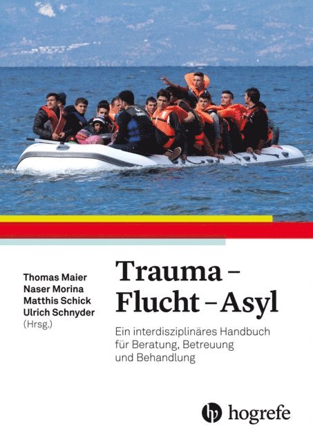 Matthis Schick, Naser Morina, Thomas Maier, Ulrich Schnyder - Trauma – Flucht – Asyl, E-bok