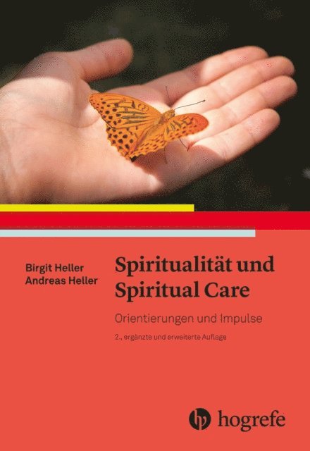 Andreas Heller, Birgit Heller - Spiritualität und Spiritual Care, E-bok