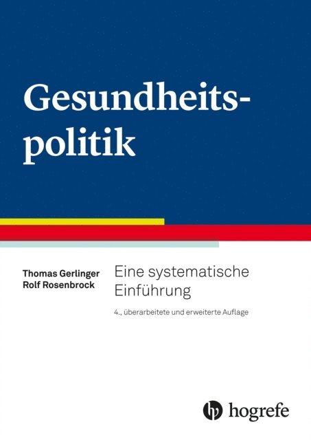 Thomas Gerlinger, Rolf Rosenstock - Gesundheitspolitik, E-bok