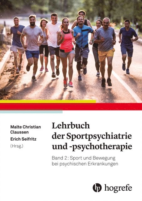 Erich Seifritz, Malte Christian Claussen - Lehrbuch der Sportpsychiatrie und -psychotherapie, E-bok