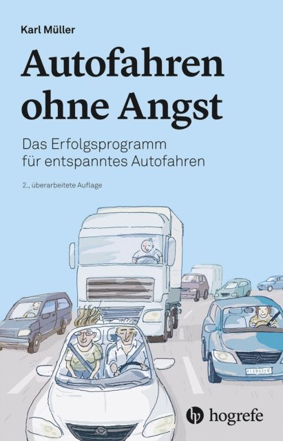Karl Muller - Autofahren ohne Angst, E-bok