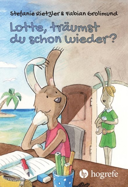 Stefanie Rietzler - Lotte, träumst du schon wieder?, E-bok