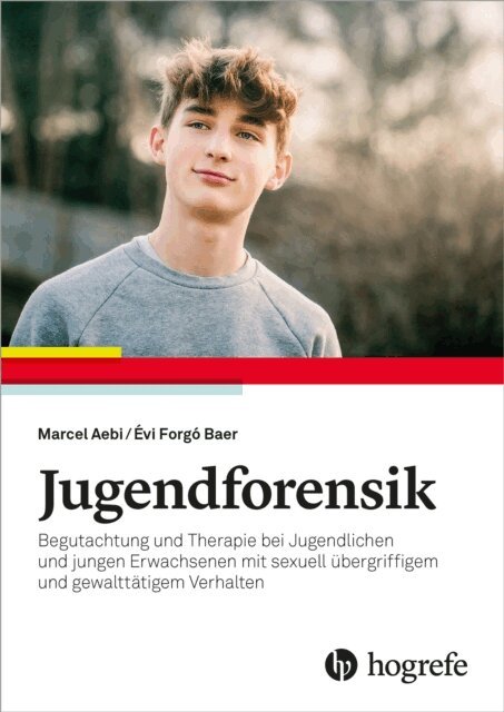 Evi Forgo Baer, Marcel Aebi - Jugendforensik, E-bok