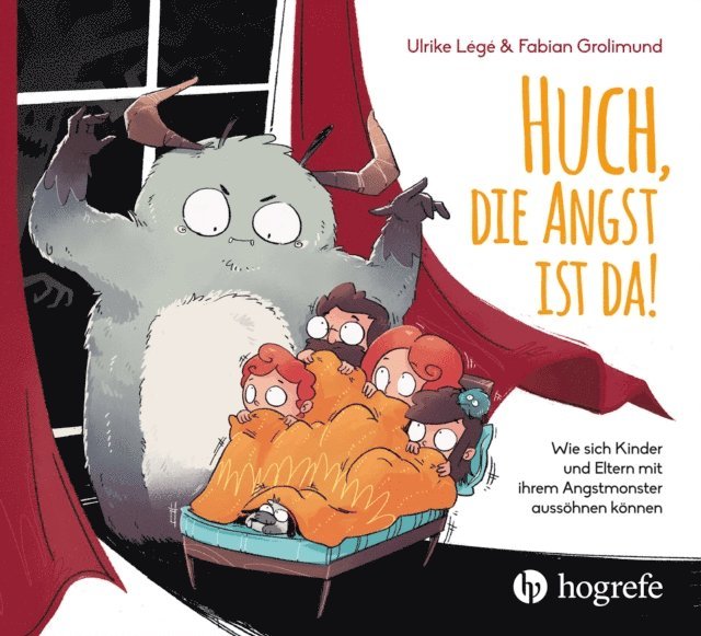 Fabian Grolimund, Ulrike Lege - Huch, die Angst ist da!, E-bok