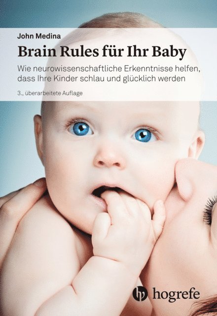 John Medina - Brain Rules für Ihr Baby, E-bok