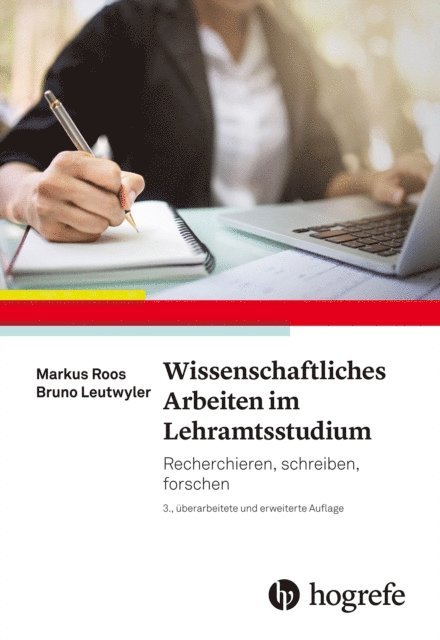 Bruno Leutwyler, Markus Roos - Wissenschaftliches Arbeiten im Lehramtsstudium, E-bok