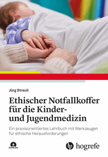 Jurg Streuli - Ethischer Notfallkoffer für die Kinder- und Jugendmedizin, E-bok
