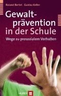 Gewaltpr�vention in der Schule