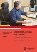 Ersteinsch�tzung am Telefon