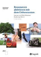 Ressourcen aktivieren mit dem Unbewussten