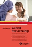 Cordelia Galgut, Simon Crompton, Heidrun Pundt, Anna-Barbara Rüegsegger - Cancer Survivorship, Häftad