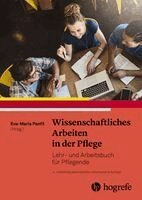 Eva Panfil - Wissenschaftliches Arbeiten in der Pflege, Häftad