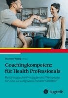 Thorsten Weidig - Coachingkompetenz für Health Professionals, Häftad