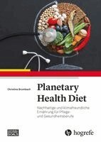 Christine Brombach - Planetary Health Diet, Häftad. Tillgänglighet: Lägg i varukorg