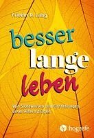 Frieder R. Lang - Besser lange leben, Häftad. Tillgänglighet: Lägg i varukorg