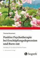 Thomas Russmann - Positive Psychotherapie bei Erschöpfungsdepression und Burn-out, Häftad. Tillgänglighet: Lägg i varukorg