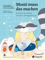 Louisa Jogereit, Lara Michelle Knau, Finn-Henning Künkler, Michael Simons - Monti muss das machen, Inbunden. Tillgänglighet: Lägg i varukorg