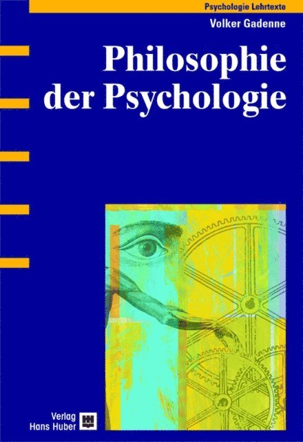 Volker Gadenne - Philosophie der Psychologie, E-bok