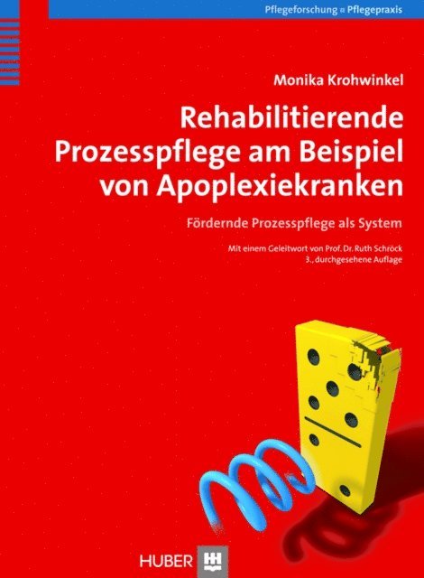 Monika Krohwinkel - Rehabilitierende Prozesspflege am Beispiel von Apoplexiekranken, E-bok