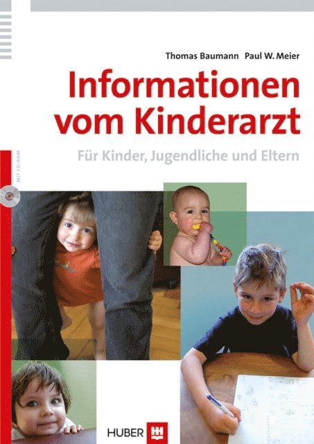 Paul W Meier, Thomas Baumann - Informationen vom Kinderarzt, E-bok