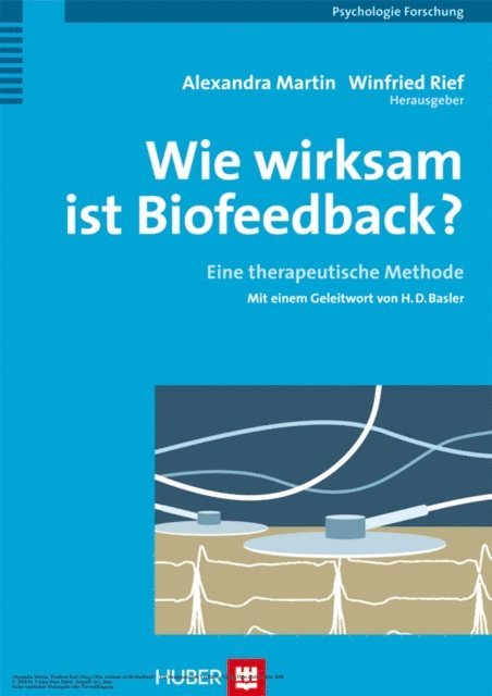 Winfried Rief, Alexandra Martin - Wie wirksam ist Biofeedback?, E-bok