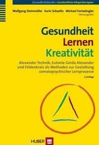 Gesundheit - Lernen - Kreativitÿt