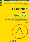 Gesundheit - Lernen - Kreativitÿt