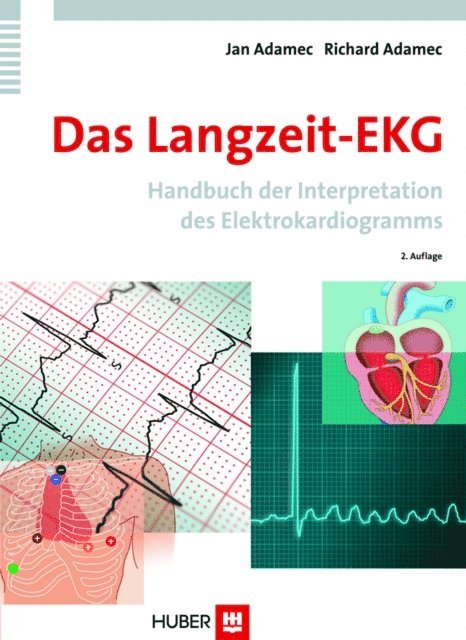 Richard Adamec, Jan Adamec - Das Langzeit-EKG, E-bok