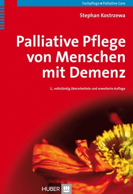 Stephan Kostrzewa - Palliative Pflege von Menschen mit Demenz, E-bok