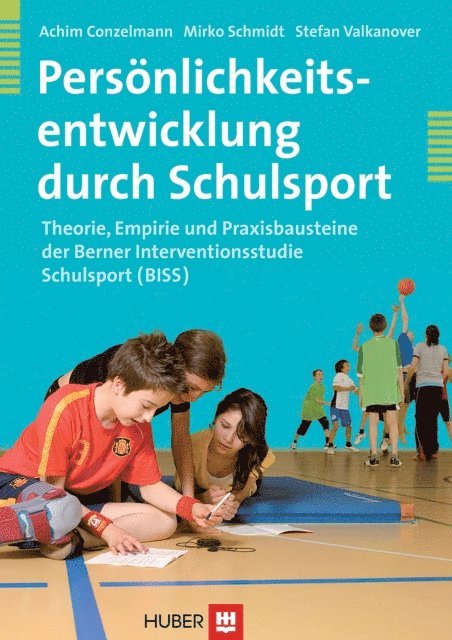 Stefan Valkanover, Mirko Schmidt, Achim Conzelmann - Persönlichkeitsentwicklung durch Schulsport, E-bok