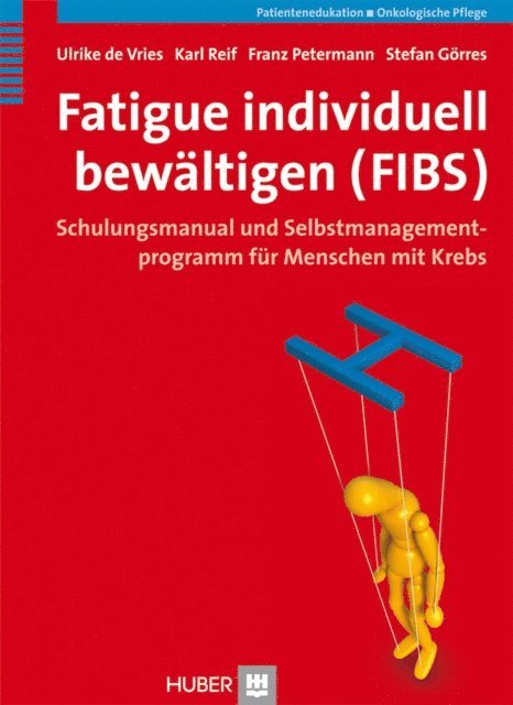 Stefan Gorres, Franz Petermann, Karl Reif, Ulrike de Vries - Fatigue individuell bewältigen (FIBS), E-bok