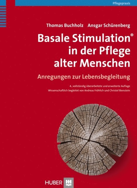 Ansgar Schurenberg, Thomas Buchholz - Basale Stimulation® in der Pflege alter Menschen, E-bok