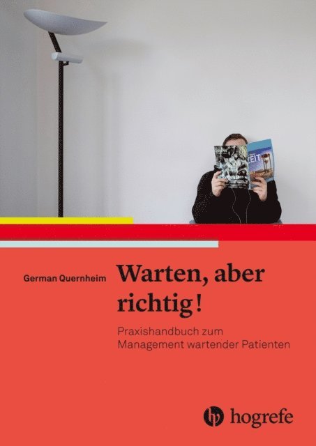 German Quernheim - Warten, aber richtig!, E-bok
