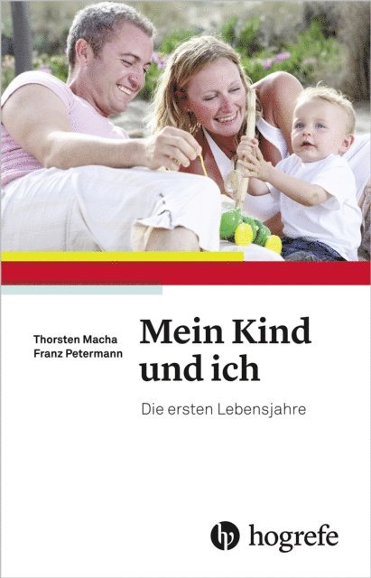 Franz Petermann, Thorsten Macha - Mein Kind und ich, E-bok