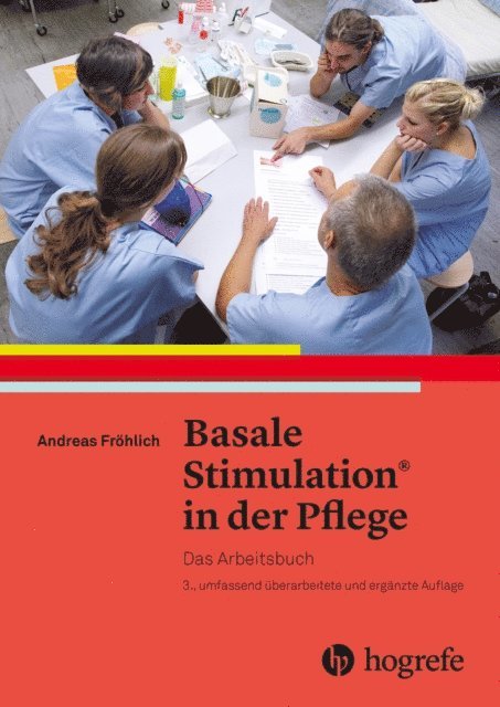 Andreas Frohlich - Basale Stimulation in der Pflege, E-bok
