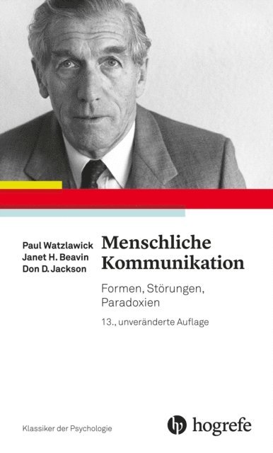 Don Jackson, Janet Beavin, Paul Watzlawick - Menschliche Kommunikation, E-bok