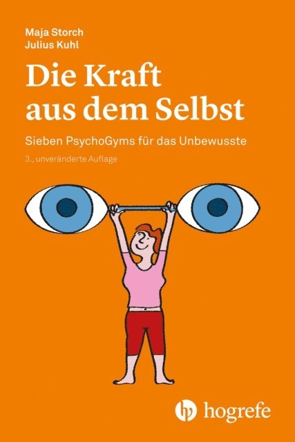 Maja Storch - Die Kraft aus dem Selbst, E-bok
