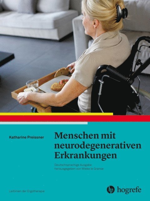 Katharine Preissner, AOTA - Menschen mit neurodegenerativen Erkrankungen, E-bok