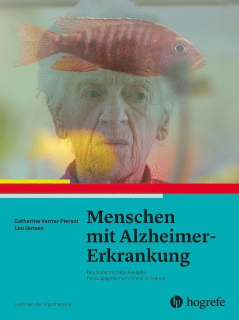 Lou Jensen, Catherine Verrier Piersol, AOTA - Menschen mit Alzheimer–Erkrankung, E-bok