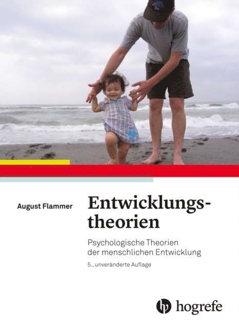 August Flammer - Entwicklungstheorien, E-bok