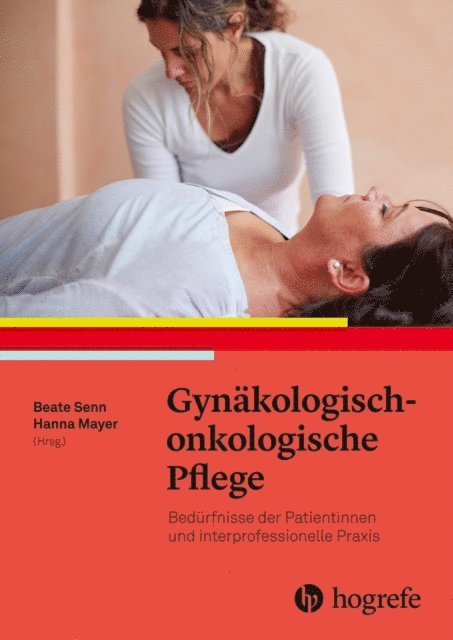 Hanna Mayer, Beate Senn - Gynäkologisch–onkologische Pflege, E-bok