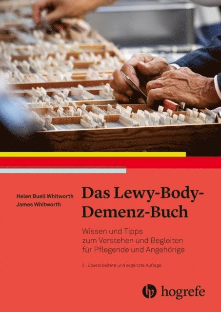 James Whitworth, Helen Buell Whitworth - Das Lewy–Body–Demenz–Buch, E-bok