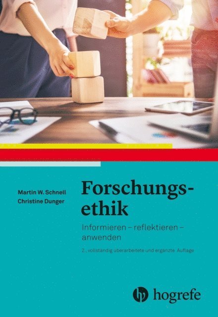 Christine Dunger, Martin W. Schnell - Forschungsethik, E-bok