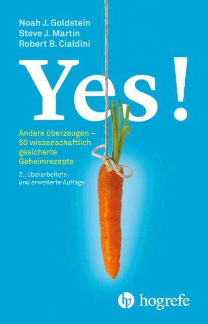 Robert B. Cialdini, Steve J. Martin, Noah J. Goldstein - Yes!, E-bok