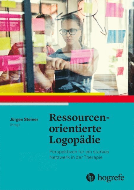 Jurgen Steiner - Ressourcenorientierte Logopädie, E-bok