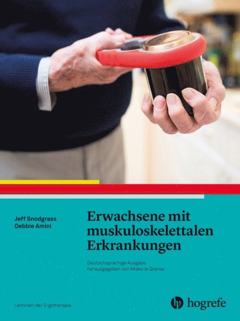 Jeff Snodgrass, Debbie Amini, AOTA - Erwachsene mit muskuloskelettalen Erkrankungen, E-bok