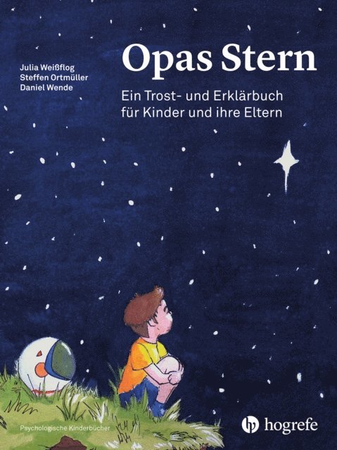 Daniel Wende, Stefan Ortmuller, Julia Weiflog - Opas Stern, E-bok