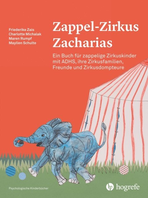 Maylien Schulte, Maren Rumpf, Charlotte Michalak, Friederike Zais - Zappel–Zirkus Zacharias, E-bok