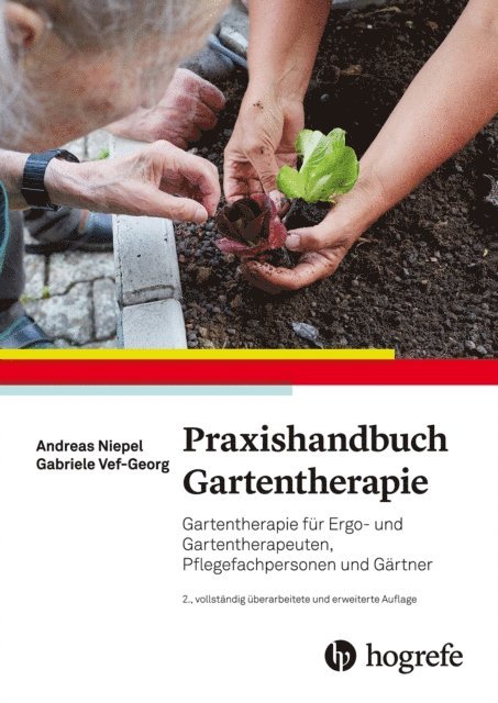 Gabriele Vef-Georg, Andreas Niepel - Praxishandbuch Gartentherapie, E-bok